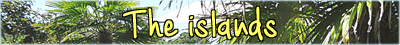 The islands